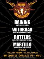 29 de Marzo: Raining, Wildroad, Rottens y Martillo