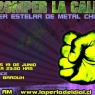 A Romper La Calma!, el estelar del metal chileno