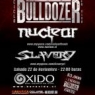 22 de Noviembre: Nuclear y Slavery - Ciclo Bulldozer