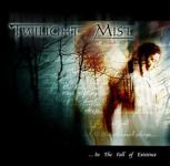 Twilight Mist - ...In The Fall Of Existence