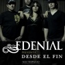 20 de Enero: Edenial lanza disco "Desde el Fin"