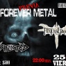 25 de Febrero: Previa Forever Metal 2011