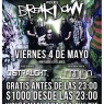 4 de Mayo: BreakDown en vivo