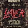 12 de Noviembre: Slayer y Mastodon en Chile (Maquinaria "El Infierno")