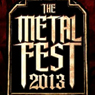 The Metal Fest 2013: Día 2 - Toda la Cobertura
