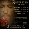 3 de Abril: Opera Rock Jesucristo Superstar en Santiago
